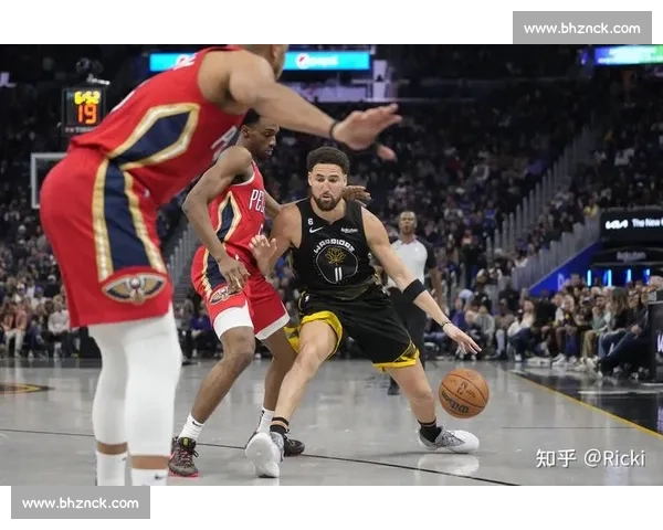 勇士对阵鹈鹕全场比赛录像回放精彩瞬间与战术解析关键对决完整呈现