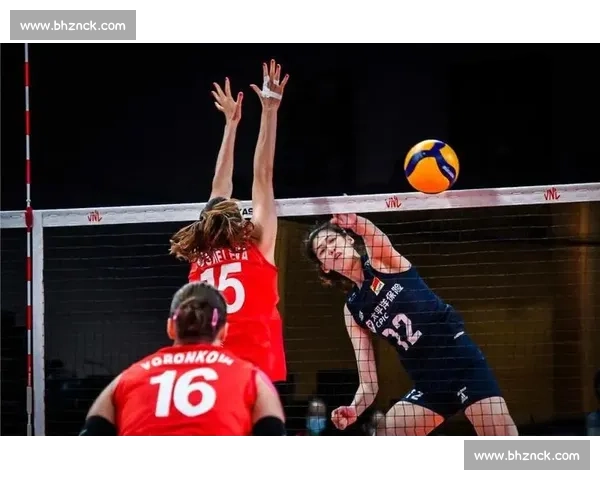 中国女排鏖战荷兰女排半决赛关键对决冲击决赛席位彰显实力与意志